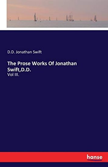 The Prose Works Of Jonathan Swift, D.D.
