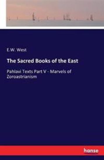The Sacred Books of the East