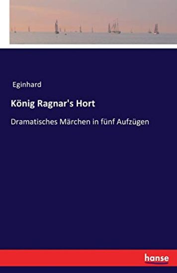König Ragnar's Hort