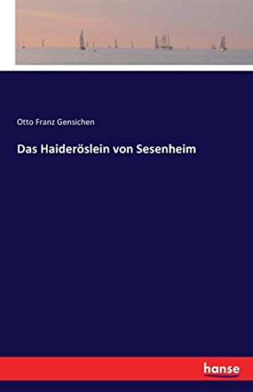 Das Haideröslein von Sesenheim