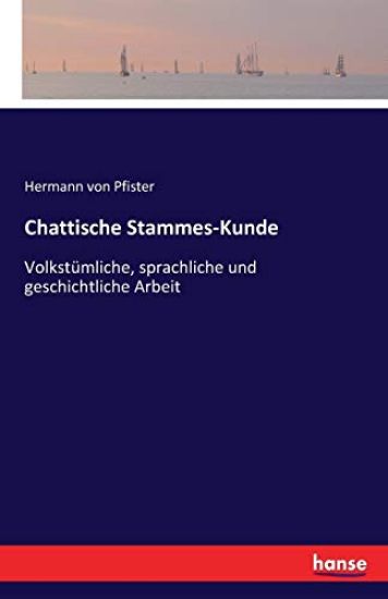 Chattische Stammes-Kunde