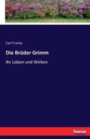 Die Brüder Grimm