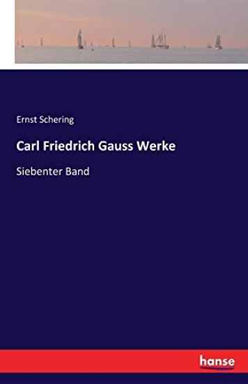 Carl Friedrich Gauss Werke