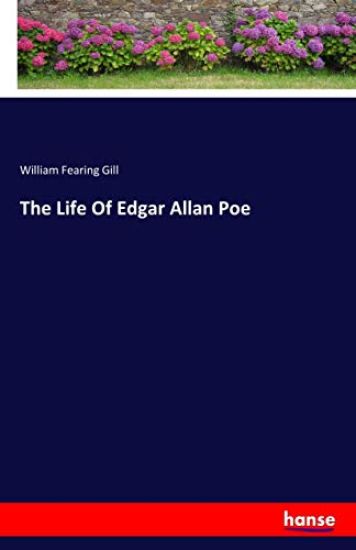 The Life Of Edgar Allan Poe