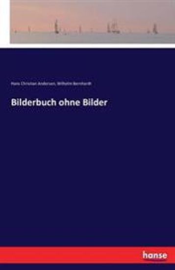 Bilderbuch ohne Bilder