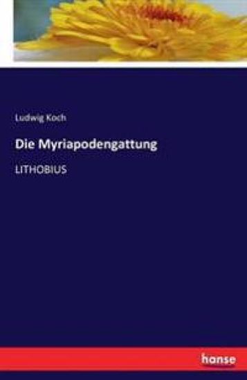 Die Myriapodengattung
