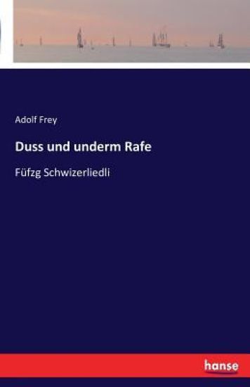 Duss und underm Rafe