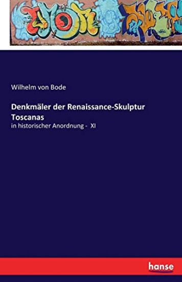 Denkmäler der Renaissance-Skulptur Toscanas