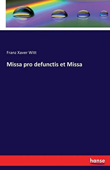 Missa pro defunctis et Missa