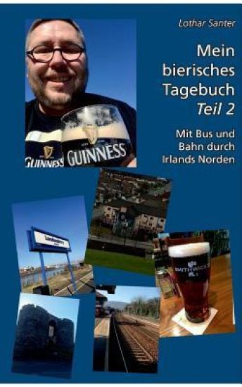 Mein bierisches Tagebuch - Teil 2