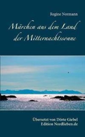 Märchen aus dem Land der Mitternachtssonne