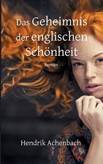 Das Geheimnis der englischen Schönheit