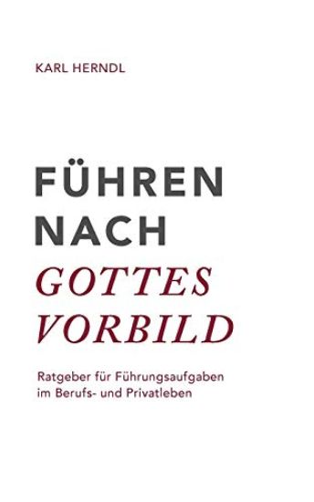 Führen nach Gottes Vorbild
