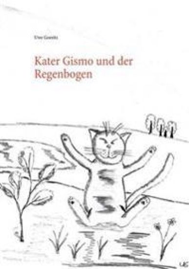 Kater Gismo und der Regenbogen