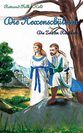 Die Hexenschülerin - Die Zeit der Rückkehr