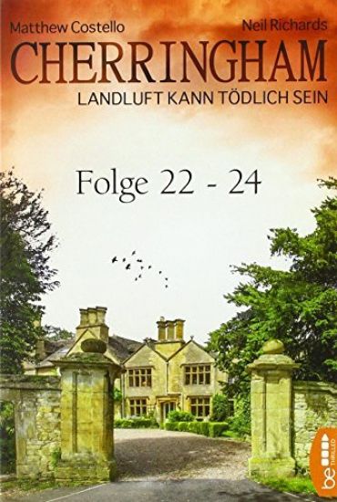 Cherringham Sammelband VIII - Folge 22-24