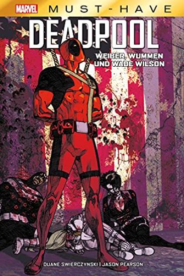 Swierczynski, D: Marvel Must-Have: Deadpool