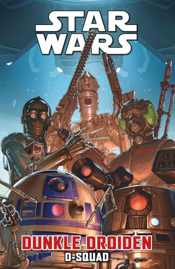 Star Wars Comics: Dunkle Droiden - D-Squad