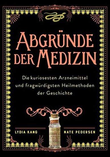 Abgründe der Medizin