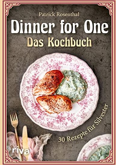 Dinner for One - Das Kochbuch