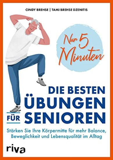 Nur 5 Minuten - Die besten Übungen für Senioren
