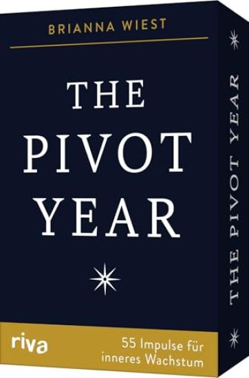 The Pivot Year - 55 Impulse für inneres Wachstum