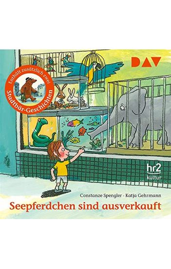 Spengler, C: Seepferdchen sind ausverkauft / CD