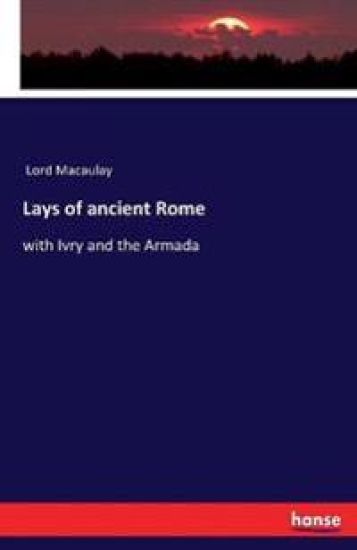 Lays of ancient Rome