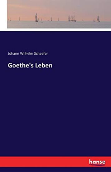 Goethe's Leben