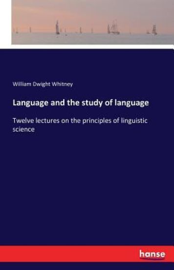 Language and the study of language