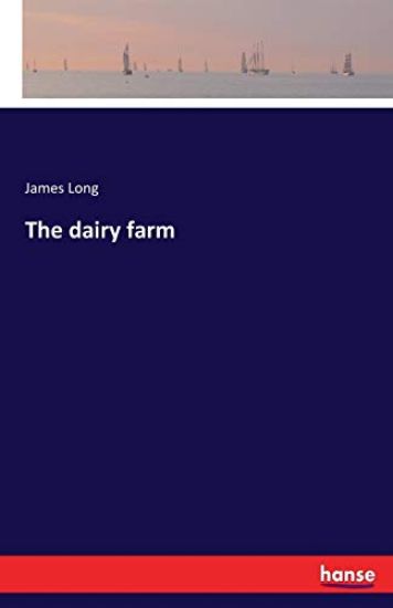 The dairy farm