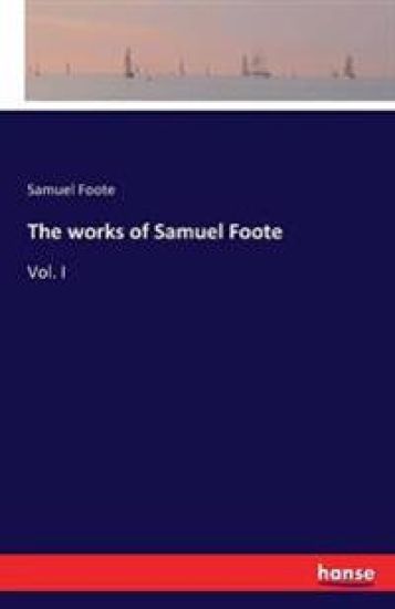 The works of Samuel Foote