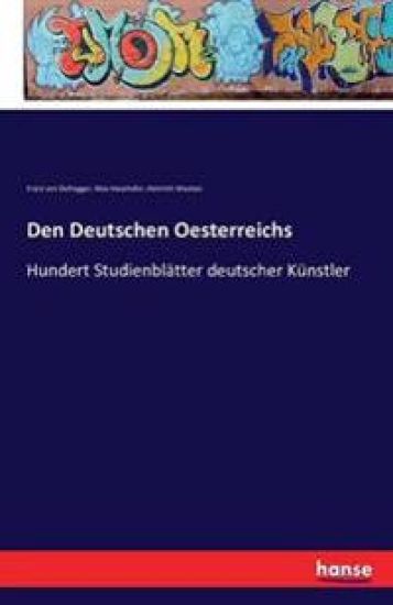 Den Deutschen Oesterreichs