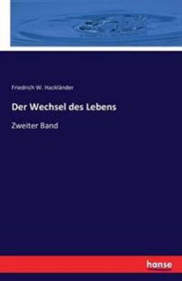 Der Wechsel des Lebens
