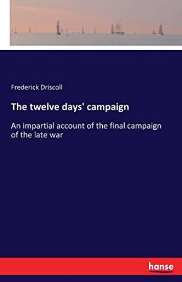 The twelve days' campaign