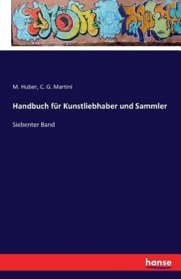 Handbuch für Kunstliebhaber und Sammler