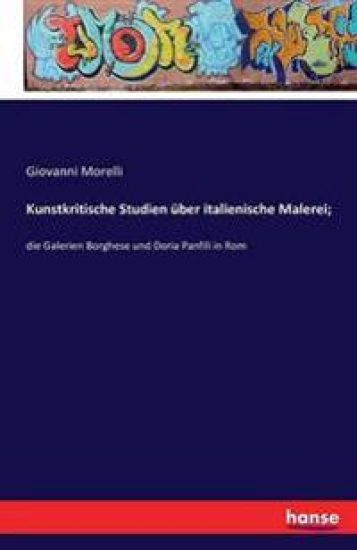 Kunstkritische Studien über italienische Malerei;