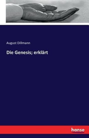 Die Genesis; erklärt