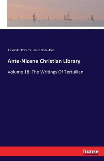 Ante-Nicene Christian Library