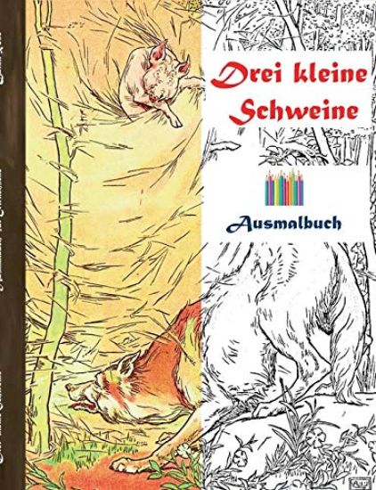 Drei kleine Schweine (Ausmalbuch)