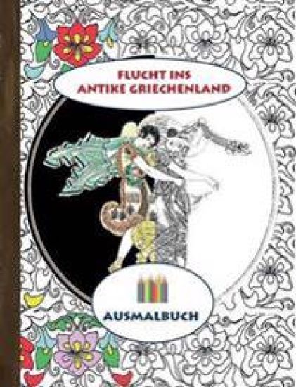Flucht ins antike Griechenland (Ausmalbuch)