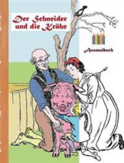 Der Schneider und die Krähe (Ausmalbuch)