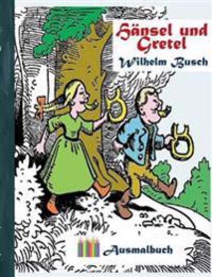Hänsel und Gretel (Ausmalbuch)