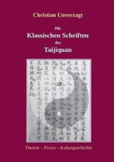Die Klassischen Schriften des Taijiquan