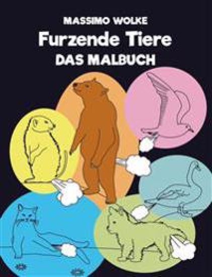 Furzende Tiere - Das Malbuch