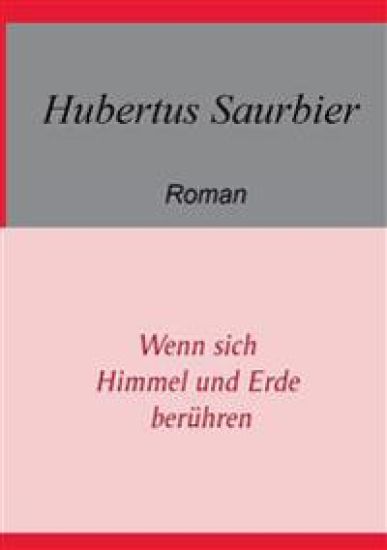 Wenn sich Himmel und Erde berühren