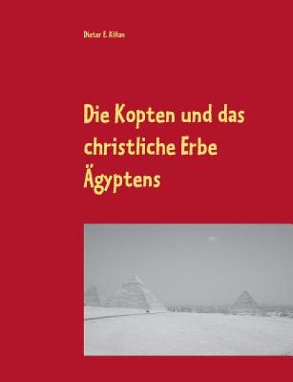Die Kopten und das christliche Erbe Ägyptens