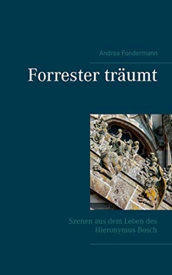 Forrester träumt