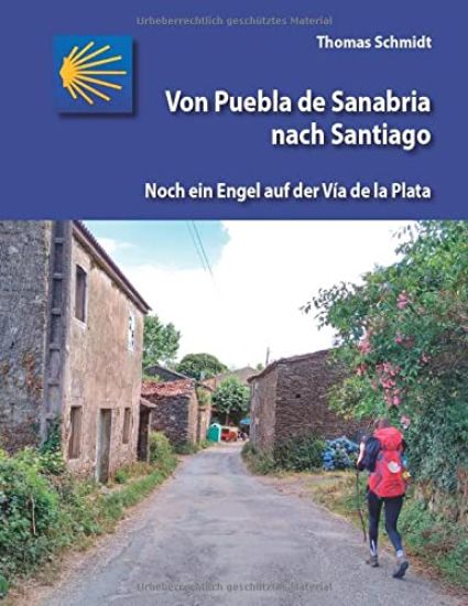 Von Puebla de Sanabria nach Santiago
