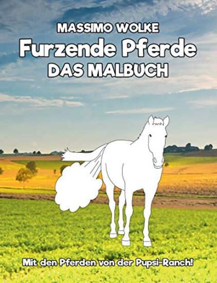 Furzende Pferde - Das Malbuch